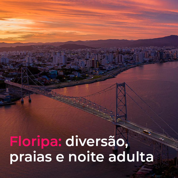 Floripa: tudo o que você precisa saber